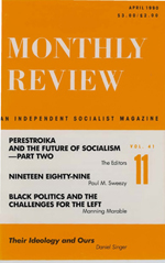 Monthly Review Volume 41, Number 11 (April 1990)