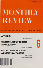 Monthly Review Volume 44, Number 6 (November 1992)