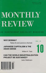 Monthly Review Volume 45, Number 10 (March 1994)