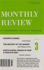 Monthly Review Volume 46, Number 3 (July-August 1994)