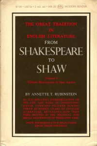 The Great Tradition in English Literature From Shakespeare to Shaw, Vol. 1