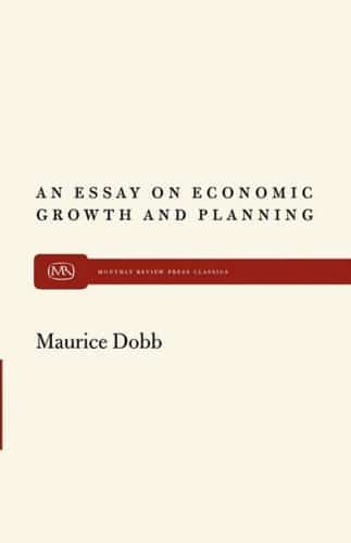 An Essay on Economic Growth and Planning