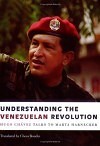 Understanding the Venezuelan Revolution