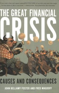 The Great Financial Crisis: Causes and Consequences