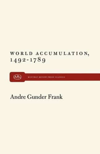 World Accumulation, 1492–1789
