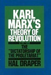 Karl Marx's Theory of Revolution, Vol. III: The Dictatorship of the Proletariat