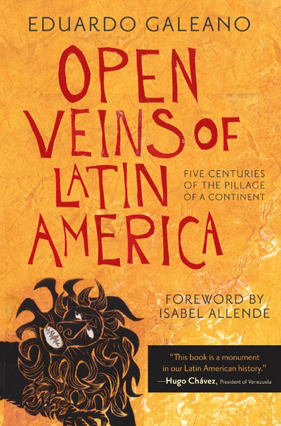 book cover for Open Veins of Latin America by Eduardo Galeano