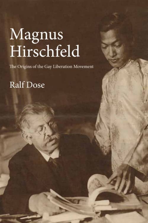 Monthly Review Magnus Hirschfeld The Origins Of The Gay Liberation
