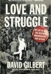 Love and Struggle by David Gilbert