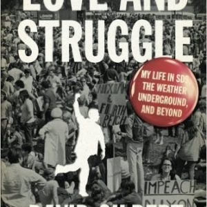 Love and Struggle by David Gilbert