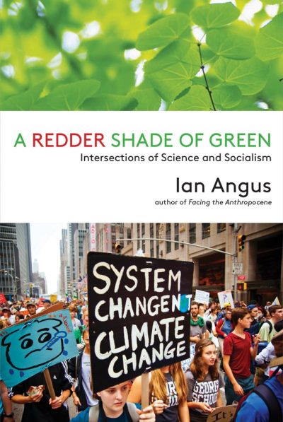 A Redder Shade of Green : Intersections of Science and Socialism