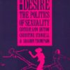 Powers of Desire: The Politics of Sexuality