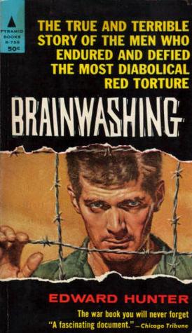 brainwashing-by-edward-hunter